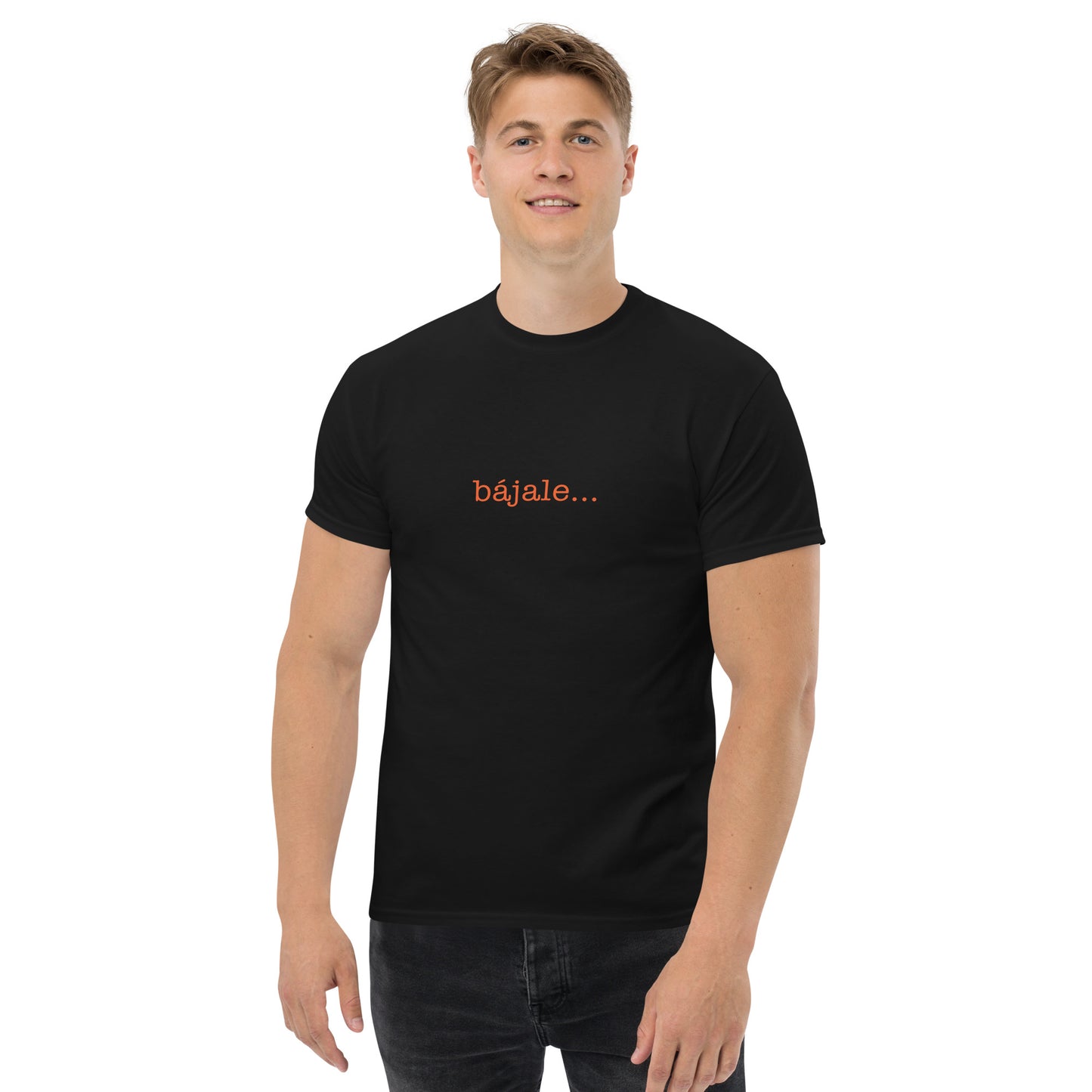 Bájale... - T-Shirt