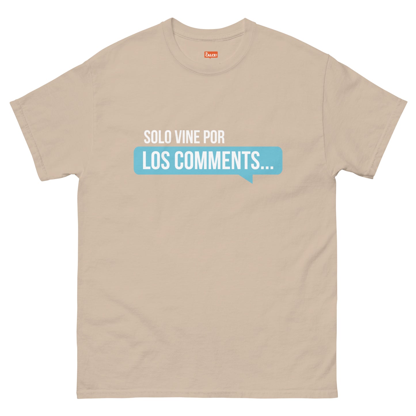 Solo vine por los comments - T-Shirt