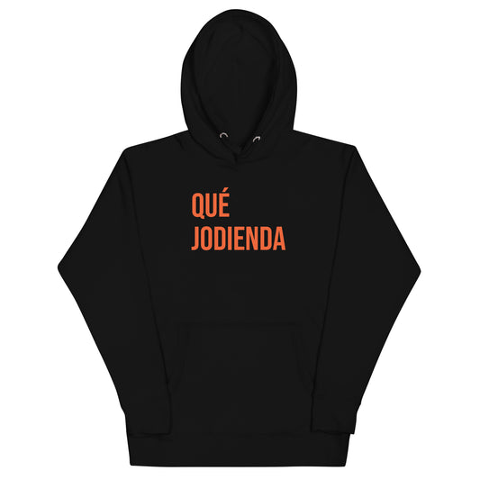 Qué Jodienda - Unisex Hoodie